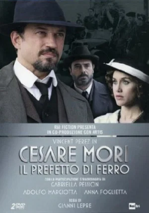 Постер: Cesare Mori - Il prefetto di ferro