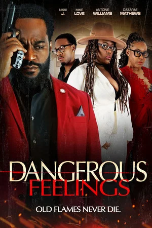 Постер: Dangerous Feelings