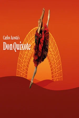 Постер: Don Quixote (The Royal Ballet) 2022
