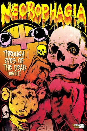 Постер: Through Eyes of the Dead