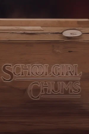 Постер: Schoolgirl Chums