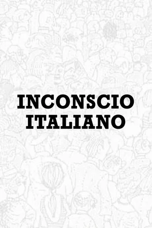 Постер: Inconscio Italiano