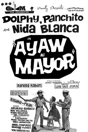 Постер: Ayaw ni Mayor