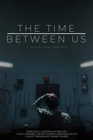 Постер: The Time Between Us