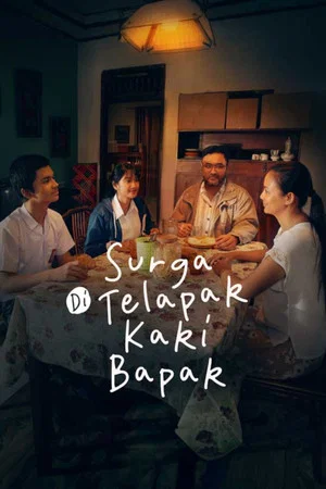 Постер: Surga Di Telapak Kaki Bapak