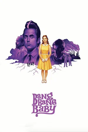 Постер: Bang Bang Baby