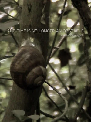 Постер: And time is no longer an obstacle