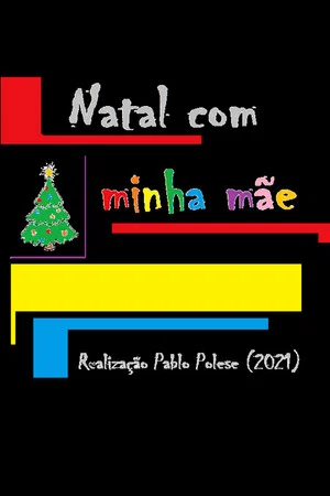 Постер: Christmas With My Mother