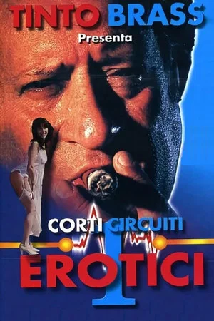 Постер: Erotic Short Circuits Vol. 1