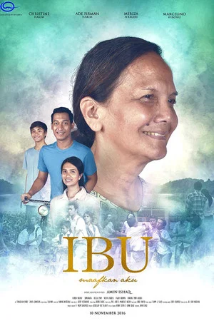 Постер: Ibu Maafkan Aku