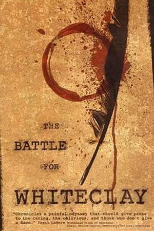 Постер: The Battle for Whiteclay