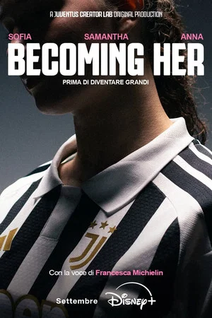 Постер: Becoming Her: Prima di diventare grandi