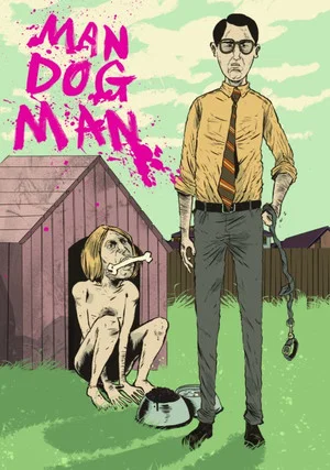 Постер: Man Dog Man