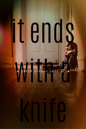 Постер: It Ends With A Knife