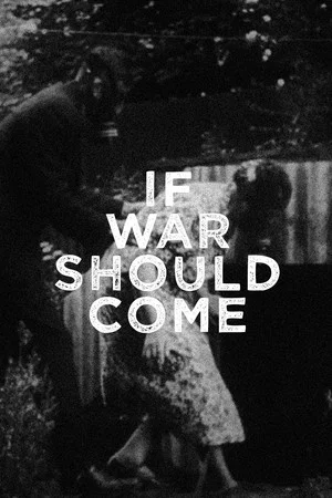 Постер: If War Should Come
