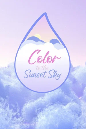 Постер: Color to the Sunset Sky