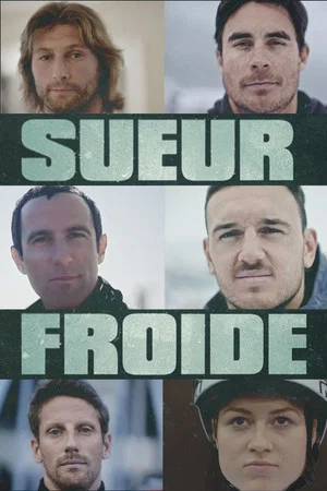 Постер: Sueur froide