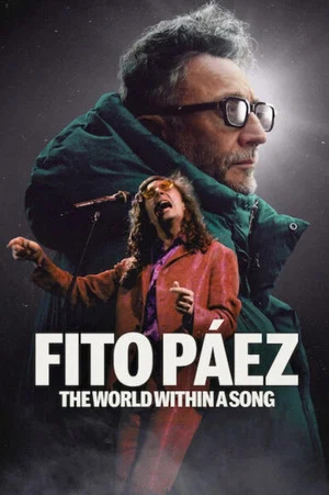 Постер: Fito Páez: The World Within a Song