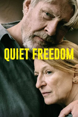 Постер: Quiet Freedom