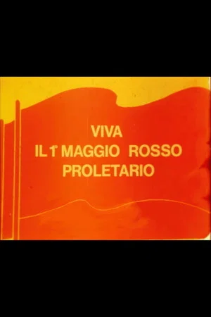 Постер: Long Live the 1st Red and Proletarian May