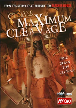 Постер: Cleaver 3: Maximum Cleavage