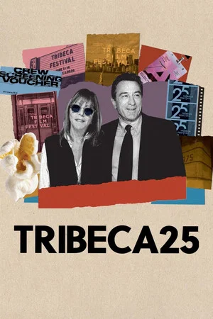 Постер: Tribeca 25
