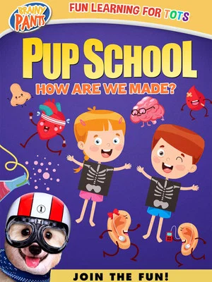 Постер: Pup School Jr: How Are We Made