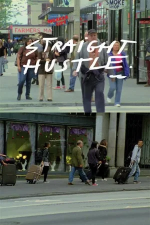 Постер: Straight Hustle