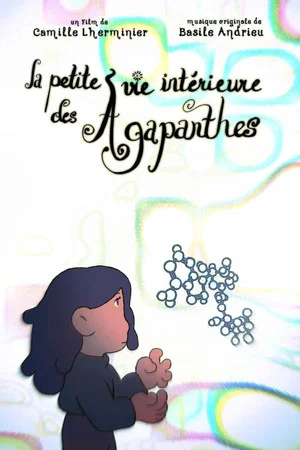 Постер: The Quiet Inner Life of the Agapanthuses