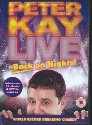 Постер: Peter Kay: Live & Back on Nights