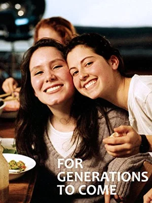 Постер: For Generations to Come