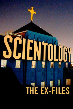 Постер: Scientology: The Ex-Files