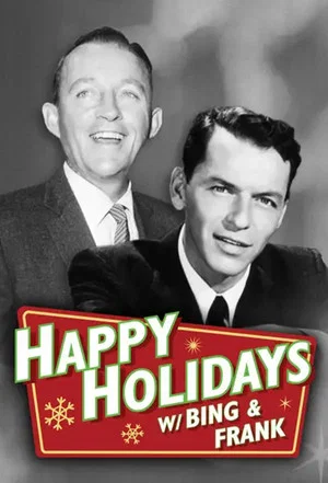 Постер: Happy Holidays with Bing and Frank