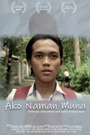 Постер: Ako Naman Muna