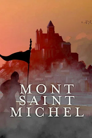 Постер: Mont Saint-Michel: The Enigmatic Labyrinth