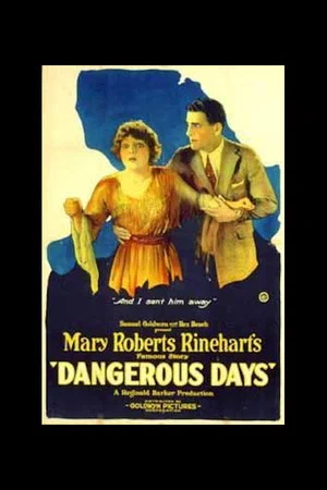 Постер: Dangerous Days