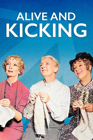 Постер: Alive and Kicking