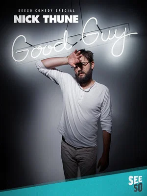 Постер: Nick Thune: Good Guy