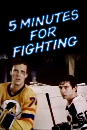 Постер: Five Minutes For Fighting