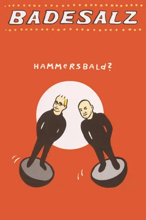 Постер: Badesalz - Hammersbald?