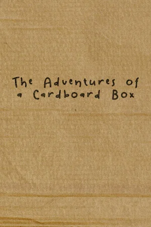 Постер: The Adventures of a Cardboard Box