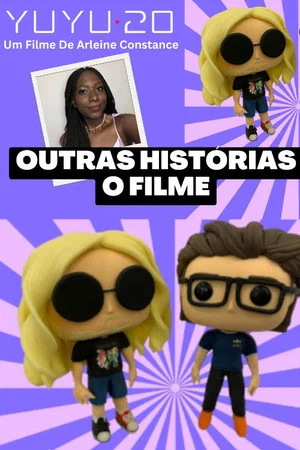 Постер: YUYU20: Outras Histórias - O Filme