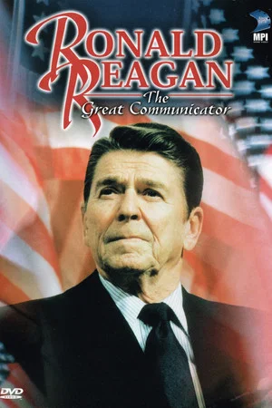 Постер: Ronald Reagan: The Great Communicator