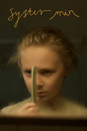Постер: Sister of Mine