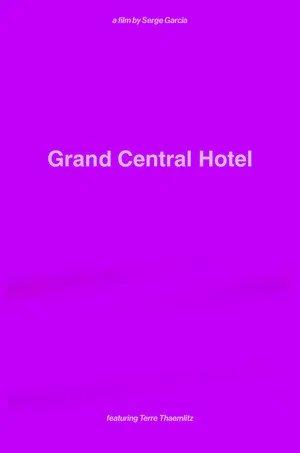 Постер: Grand Central Hotel