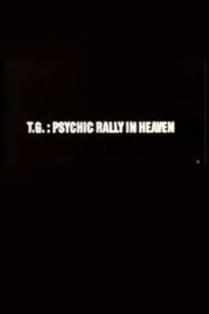 Постер: T.G.: Psychic Rally in Heaven