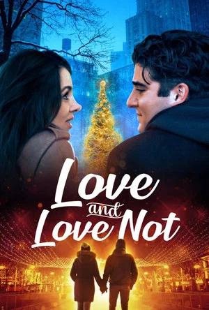 Постер: Love and Love Not