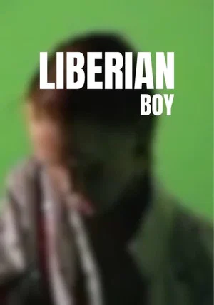 Постер: Liberian Boy
