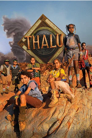 Постер: Thalu: Dreamtime is Now