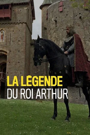 Постер: La légende du roi Arthur